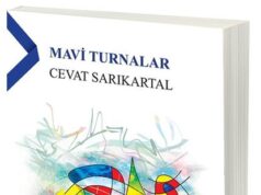CEVAT SARIKARTAL’IN “MAVİ TURNALAR” ROMANI KİTAPÇILARDA