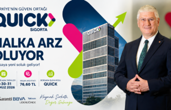 QUİCK SİGORTA HALKA ARZ OLUYOR: SİGORTA SEKTÖRÜNDE 12 YIL SONRA BİR İLK
